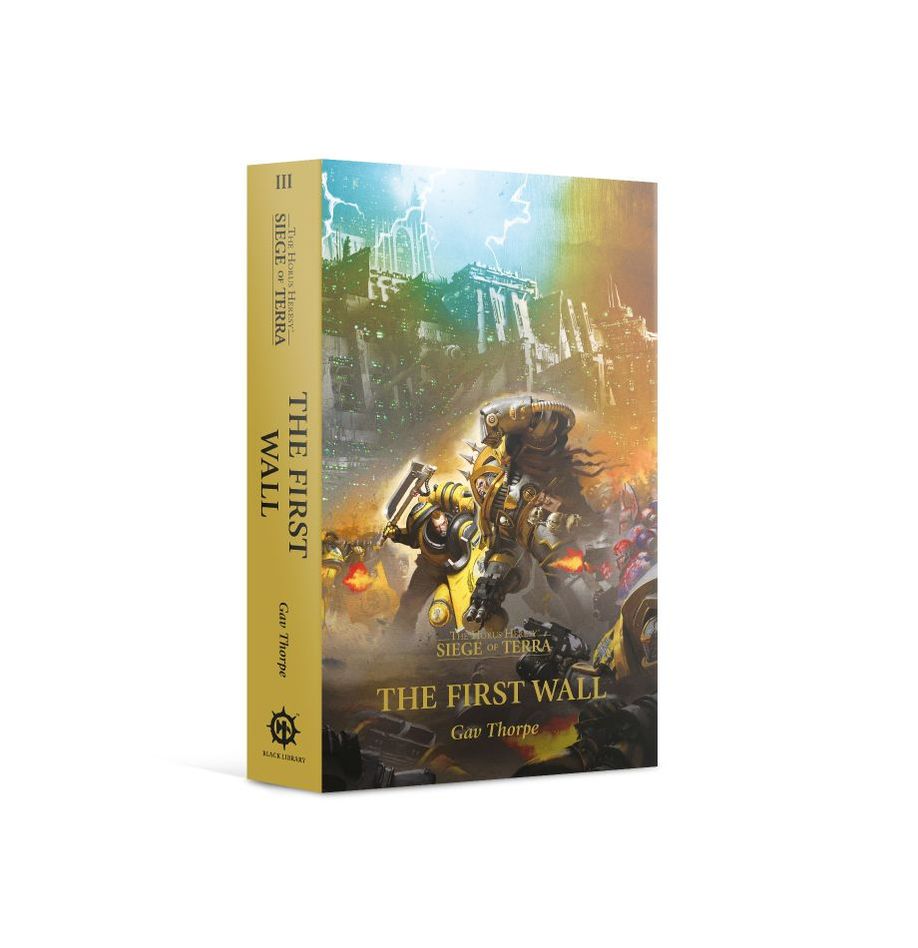 Horus Heresy Siege of Terra: The First Wall