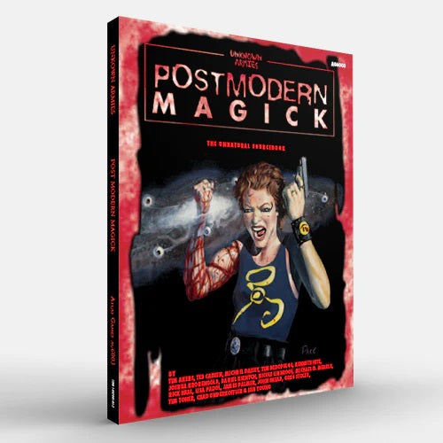 Unknown Armies RPG - Postmodern Magick - The Unnatural Sourcebook