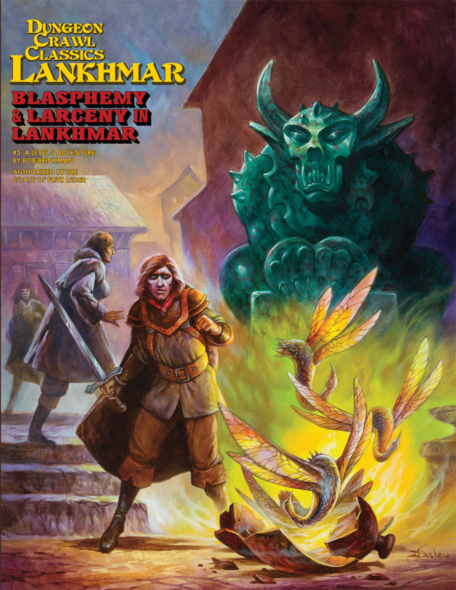 Dungeon Crawl Classics - Lankhmaar #5 - Blasphemy and Larceny in Lakhmar