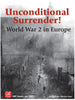 Unconditional Surrender - World War 2 in Europe